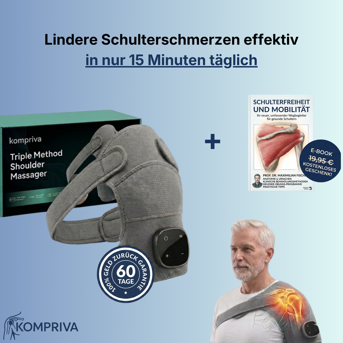 Kompriva 3-in-1 Schultersystem
